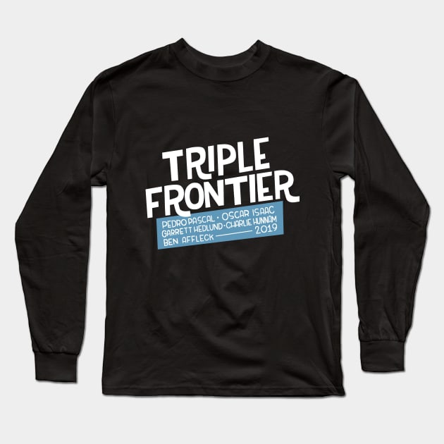 Triple Frontier Long Sleeve T-Shirt by Podro Pascal